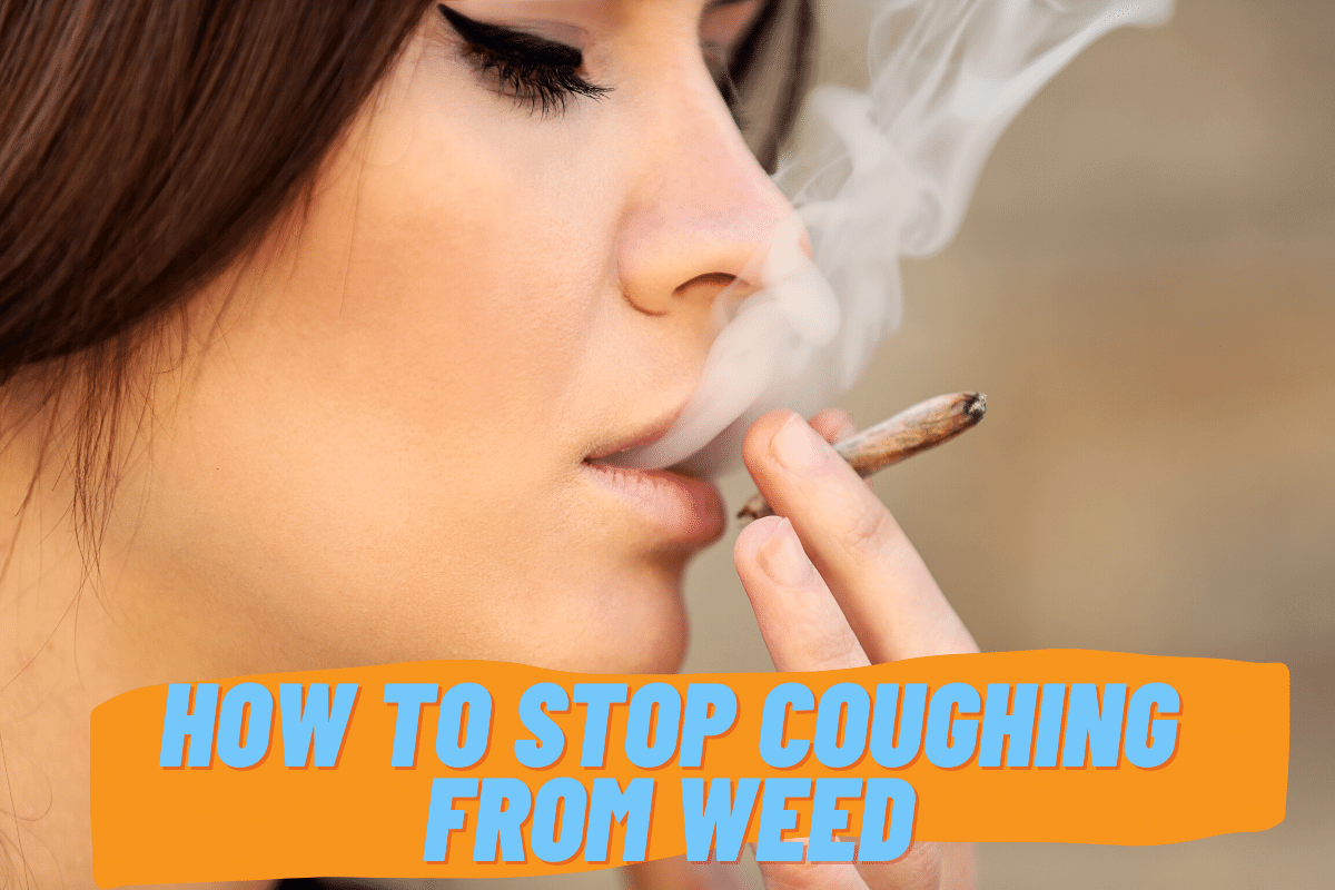 How to Stop Coughing from Weed